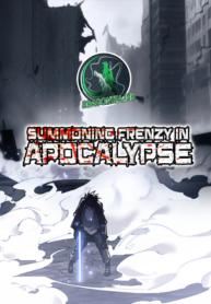 Summoning Frenzy In Apocalypse